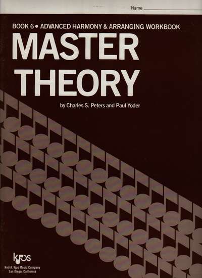 photo of Master Theory, Book 6, Advanced Harmony & Arranging Workbook