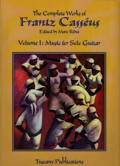 photo of The Complete Works of Frantz Casséus, Vol. 1 Solo Guitar