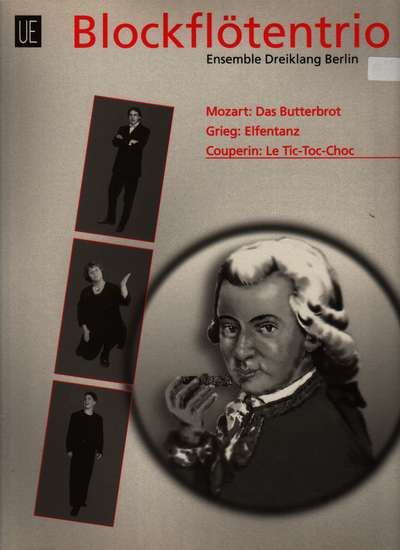 photo of Mozart:Das Butterbrot, Grieg:Elfentanz, Couperin:Le Tic-Toc-Choc