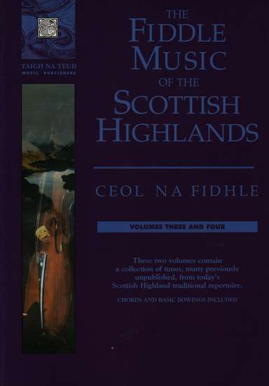photo of The Fiddle Music of the Scottish Highlands, Vol. 3-4