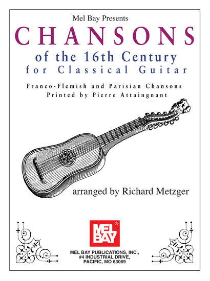 photo of Chansons of the 16th Century for Classical Guitar
