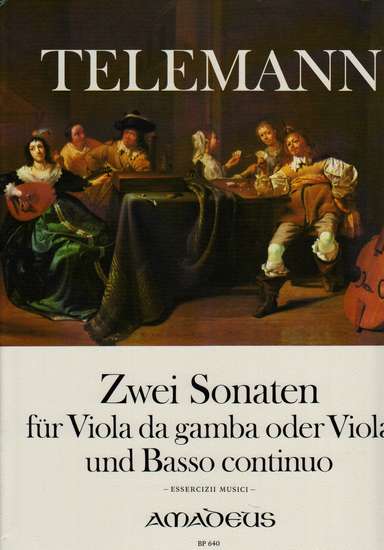 photo of Zwei Sonaten für Viola da gamba und Bc, Essercizii Musici, TWV41:e5; TWV 41:a6