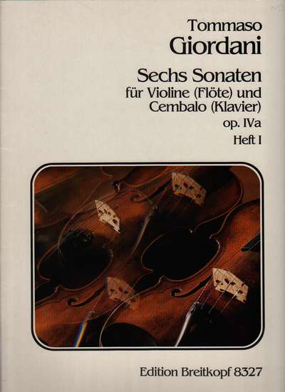 photo of Sechs Sonaten für Violine (Flöte) und Cembalo, op. IV a, Heft I