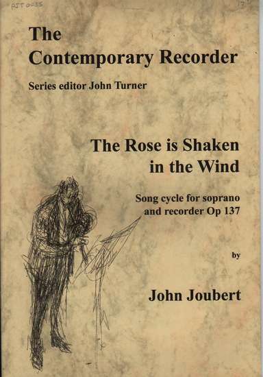 photo of The Rose is Shaken in the Wind, Song cycle, Op. 137