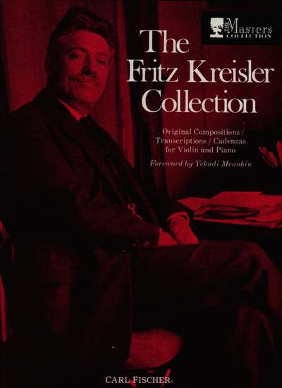 photo of Fritz Kreisler Collection,Original Compositions/ Transcriptions/ Cadenzas, Vol.1