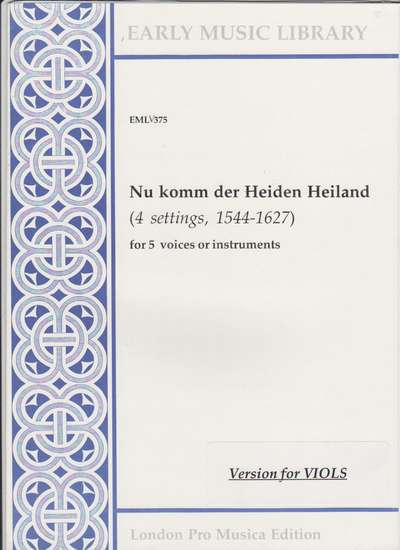 photo of Nu komm der Heiden Heiland, Version for Viols