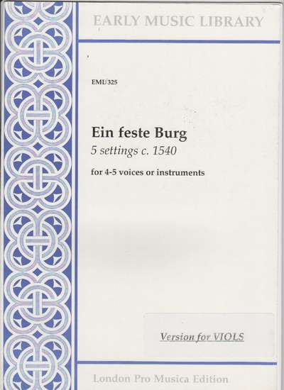photo of Ein feste Burg, 5 settings, Viol version