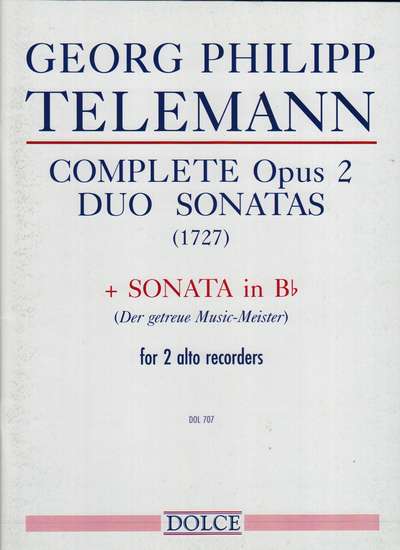 photo of Complete Opus 2 Duo Sonatas TWV 40:101-106; Sonata in B flat TWV 40:107