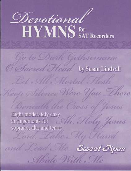 photo of Devotional Hymns for SAT recorders, 8 moderately easy arrangements