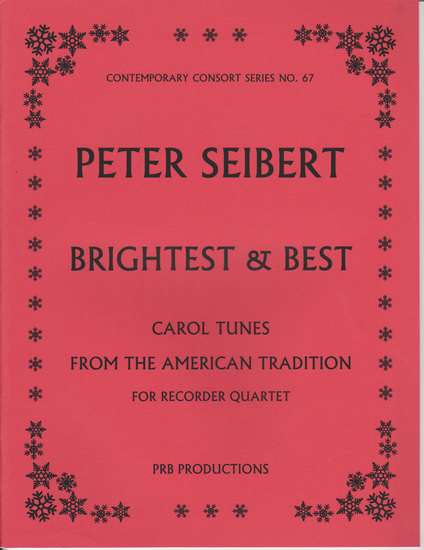 photo of Brightest & Best, Carol Tunes from the American Tradition