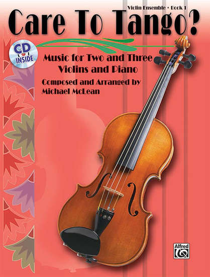 photo of Care to Tango? Book 1, Music for Two and Three Violins and Piano, CD