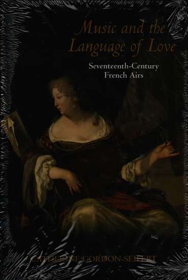 photo of Music and the Language of Love, Seventeenth-Century French Airs, cloth
