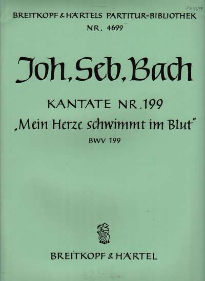 photo of Mein Herze schwimmt im Blut, BWV 199, score