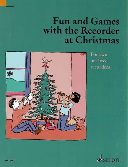 photo of Fun and Games with the Recorder at Christmas, For two or three