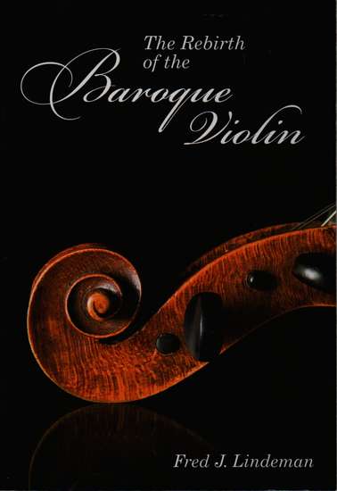 photo of The Rebirth of the Baroque Violin