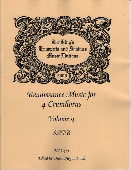 photo of Renaissance Music for 4 Crumhorns, Volume  9