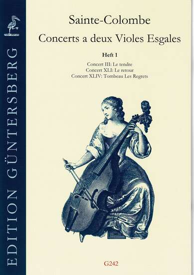 photo of Concertos for Two Equal Viols, Book 1, Le tendre, Le retour, Tombeau Les Regrets
