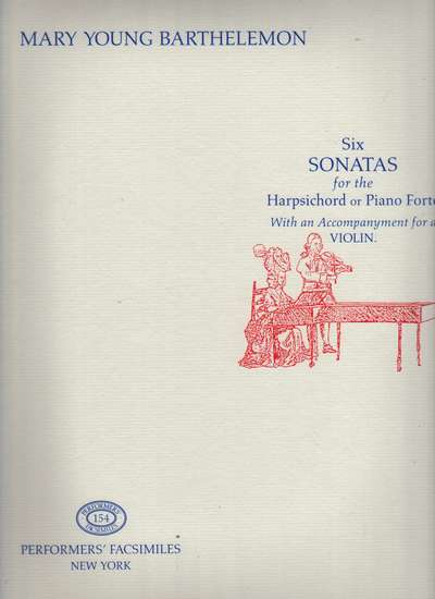 photo of Six Sonatas for the Harpsichord or Piano Forte, accompanied by Violin