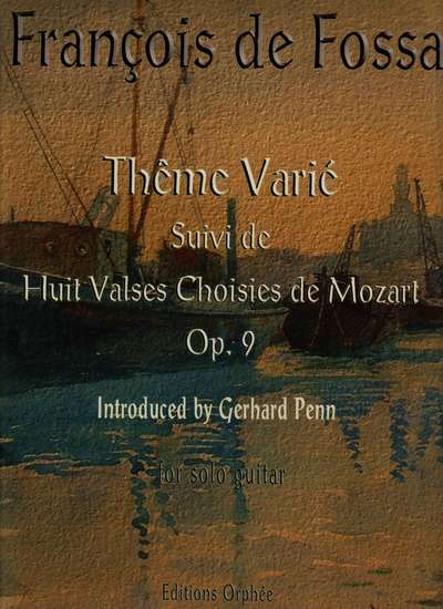 photo of Theme Varie Suivi de Huit Valses Choisies de Mozart, Op. 9