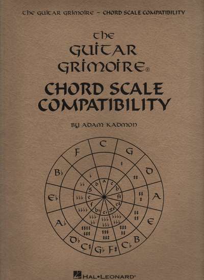 photo of The Guitar Grimoire, Chord Scale Compatibility