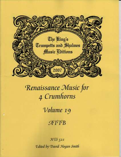 photo of Renaissance Music for 4 Crumhorns, Volume 19