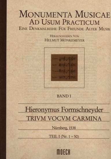 photo of Trium Vocum Carmina, Teil I (Nr. 1-50)