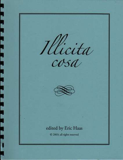 photo of Illicita cosa, Chromatic fantasias, madrigals, and motets for 4-6 recorders