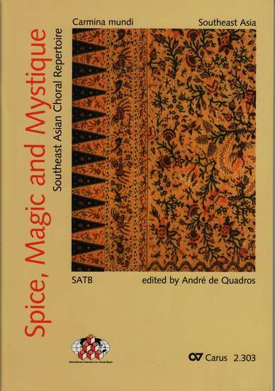 photo of Spice, Magic and Mystique, Southeast Asian Choral Repertoire, 12 Songs
