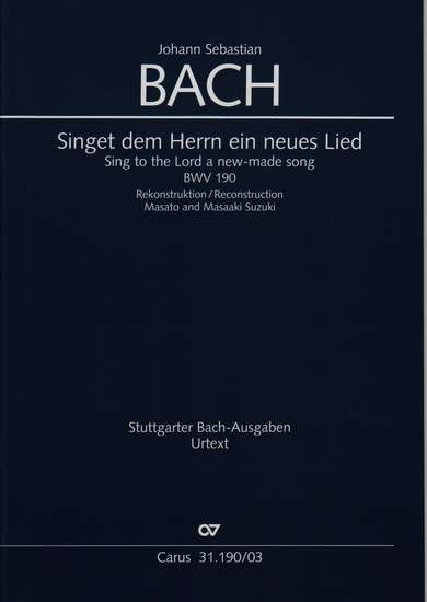 photo of Singet dem Herrn ein neues Lied, BWV 190, Recon. Suzuki, vocal score