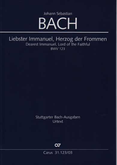 photo of Liebester Immanuel, Herzog der Frommen, BWV 123, vocal score