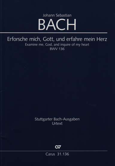 photo of Erforsche mich, Gott, und erfahre mein Herz, BWV 136, full score