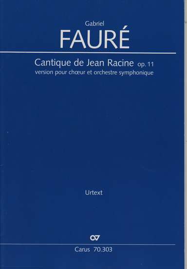 photo of Cantique de Jean Racine, Op. 11 version pour choeur et orchestre, full score