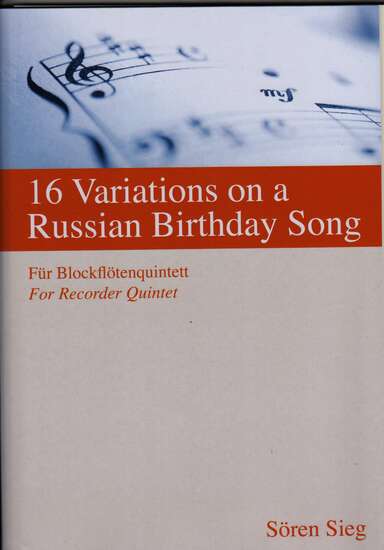photo of 16 Variations on a Russian Birthday Song