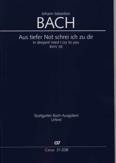 photo of Aus tiefer Not schrei ich zu dir, BWV 38, full score