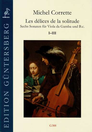 photo of Les delices de la solitude, Six Sonatas for Vdg and Bc, I-III