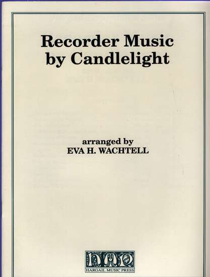 photo of Recorder Music by Candlelight