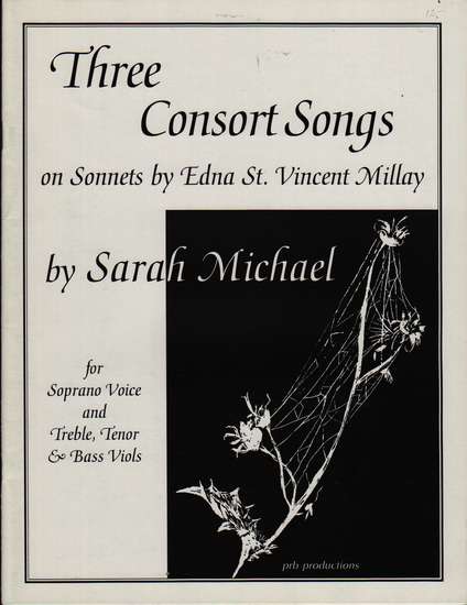 photo of Three Consort Songs on Sonnets by Edna St. Vincent Millay