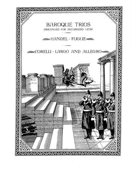 photo of Baroque Trios, Handel Fugue from Op.3 No. 5, Corelli Largo Allegro Op.Post.No.6