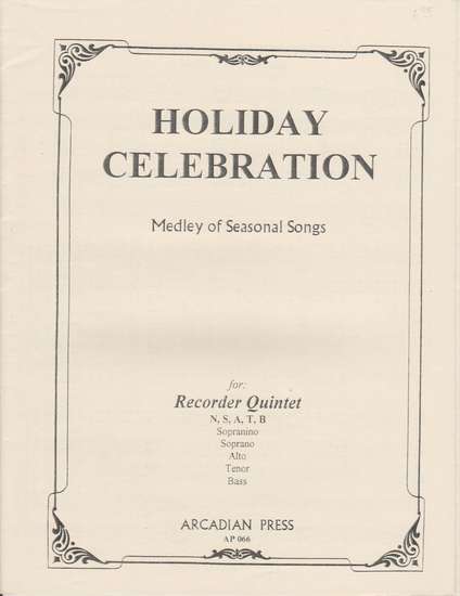 photo of Holiday Celebration, Medley of Seasonal Songs