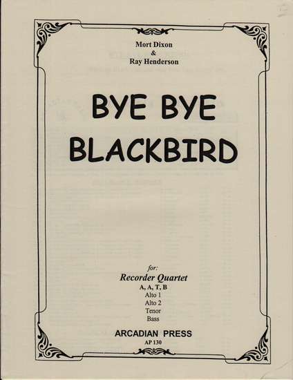 photo of Bye Bye Blackbird
