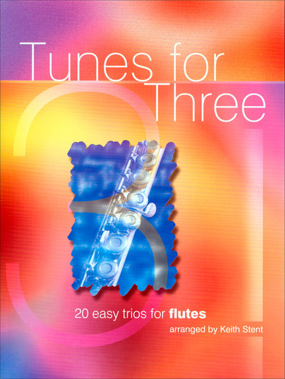 photo of Tunes for Three, 20 Easy Trios for Flutes