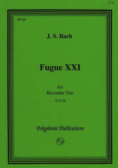 photo of Fuga XXI, from Well Tempered Clavier, Vol. I