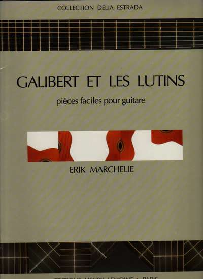 photo of Galibert et les Lutins, pièces faciles pour guitare