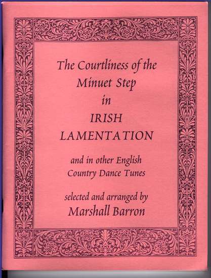photo of The Courtliness of the Minuet Step in Irish Lamentation