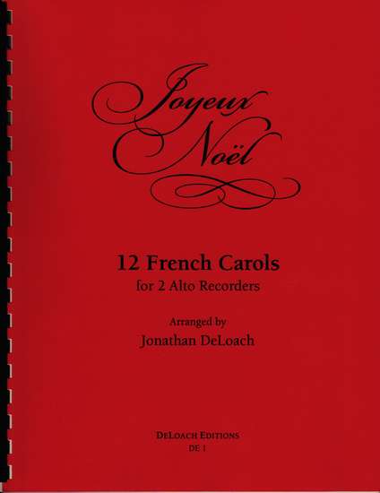 photo of Joyeux Noël, 12 French Christmas Carols