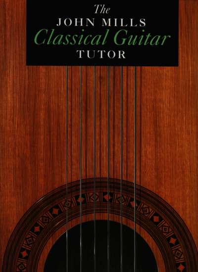 photo of The John Mills Classical Guitar Tutor