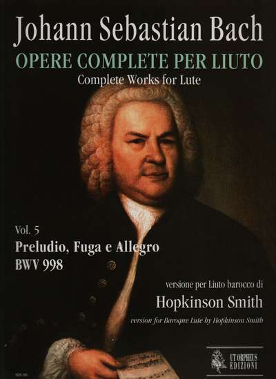 photo of Complete Works for Lute, Vol. 5, Preludio, Fuga  BWV 998, for Baroque Lute