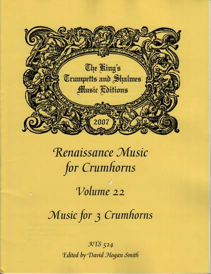 photo of Renaissance Music for 3 Crumhorns, Volume 22