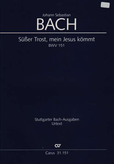 photo of Susser Trost, mein Jesus kommt, BWV 151