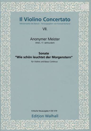 photo of Sonata Wie schon leuchtet der Morgenstern